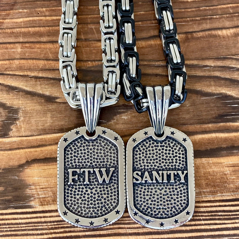 Sanity Jewelry Necklace Dog Tag - FTW - Pendant - Necklace (478)