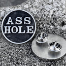 SANITY JEWELRY® Vest Pins Vest Pin - Asshole - PIN18