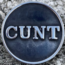 SANITY JEWELRY® Vest Pins Vest Pin - C*NT - PIN35