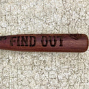 SANITY JEWELRY® Wooden Tire Bat 18" Bootleggers Series - Wooden Tire Bat - FAFO - WB05