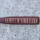 SANITY JEWELRY® Wooden Tire Bat 18" Bootleggers Series - Wooden Tire Bat - In God WE Trust - WB02